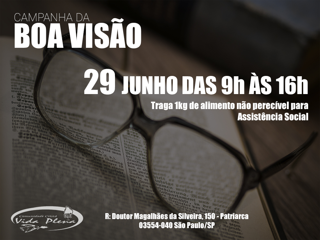 Campanha da Boa Visão Comunidade Cristã Vida Plena